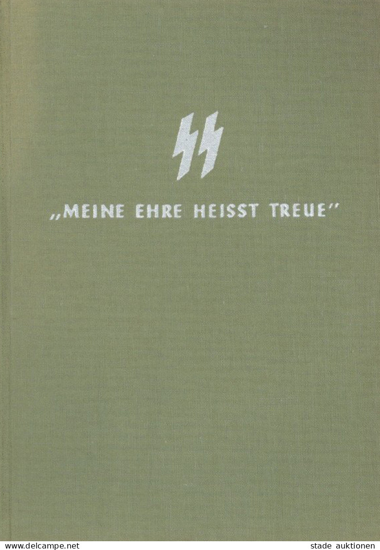 SS Buch SS-Meine Ehre Heisst Treue, Waffen-SS Im Einsatz Von Hausser, Paul 1953, Verlag Schütz Göttingen, 270 S. II - War 1939-45