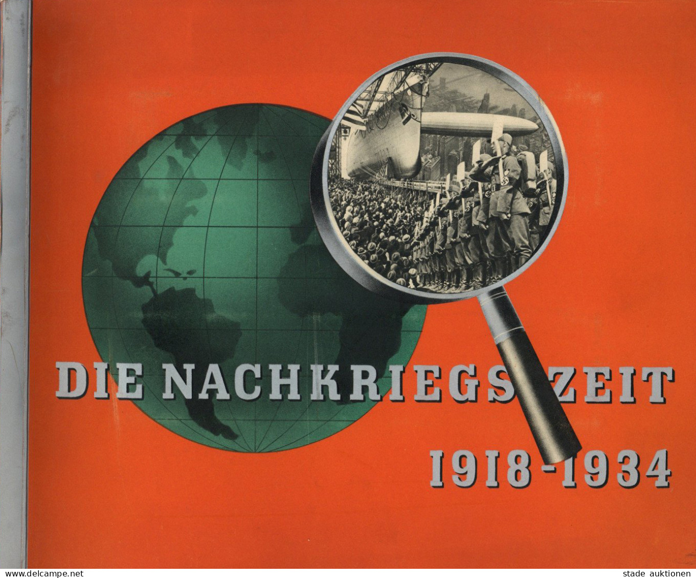 Sammelbild-Album Die Nachkriegszeit 1918-1934 Hrsg. Von Eckstein-Halpaus Waldorf-Astoria U. Haus Neuerburg Komplett 252  - War 1939-45