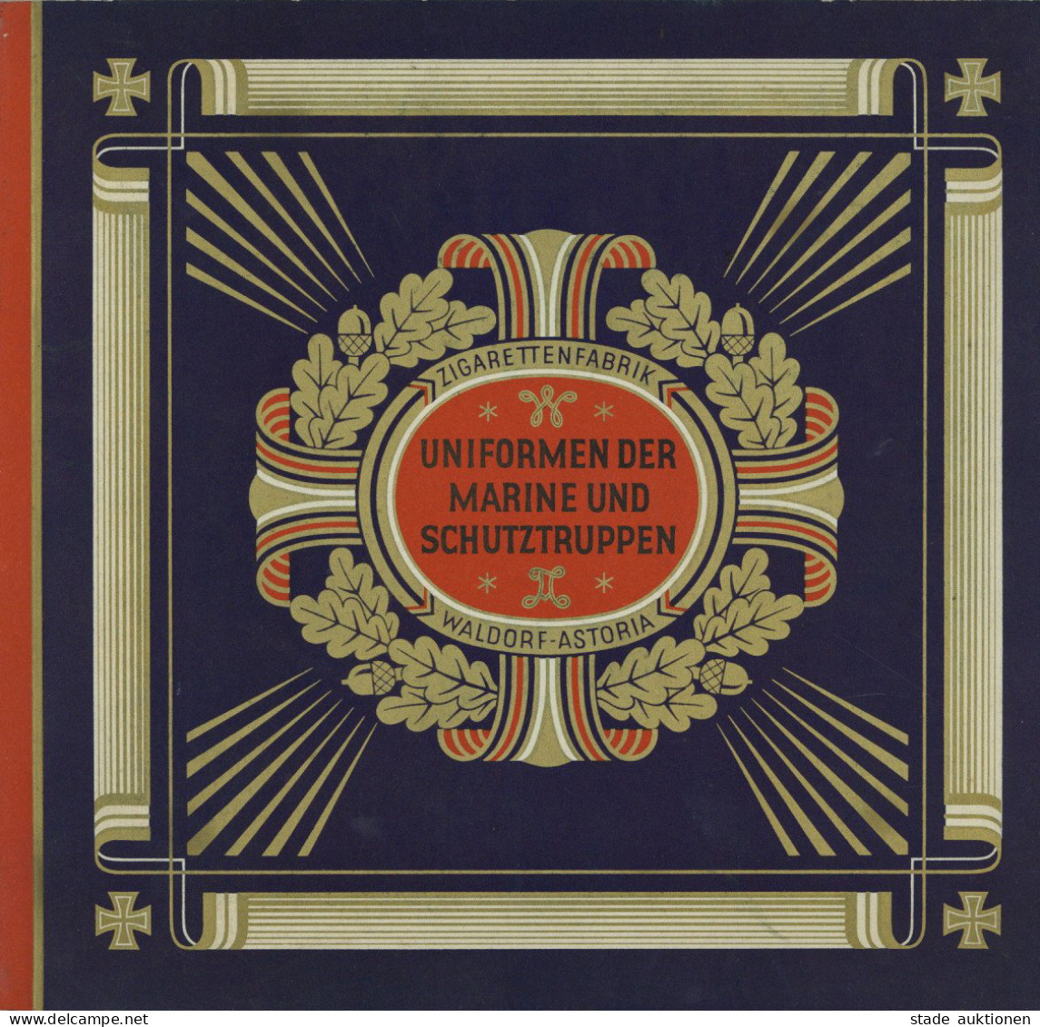Sammelbild-Album Uniformen Der Marine Und Schutztruppen Von Zigarettenfabrik Waldorf Astoria 1933, Komplett Mit 96 Bilde - War 1939-45