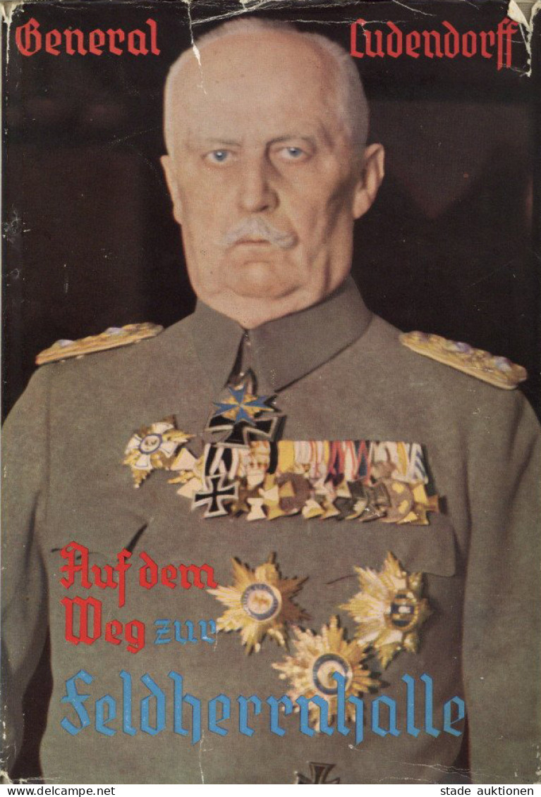 Buch WK II Auf Dem Weg Zur Feldherrnhalle Von General Ludendorff 1937, Verlag Ludendorff München, 156 S. II - Guerre 1939-45