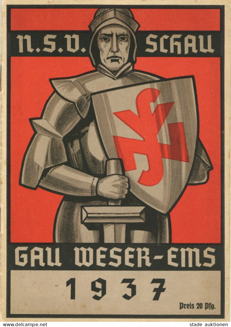 Buch WK II Broschüre  N.S.V. Schau Gau Weser-Ems 1937 Hrsg. NSDAP Amt Für Volkswohlfahrt 31 S. Mit Einigen Bildern II (f - Guerre 1939-45