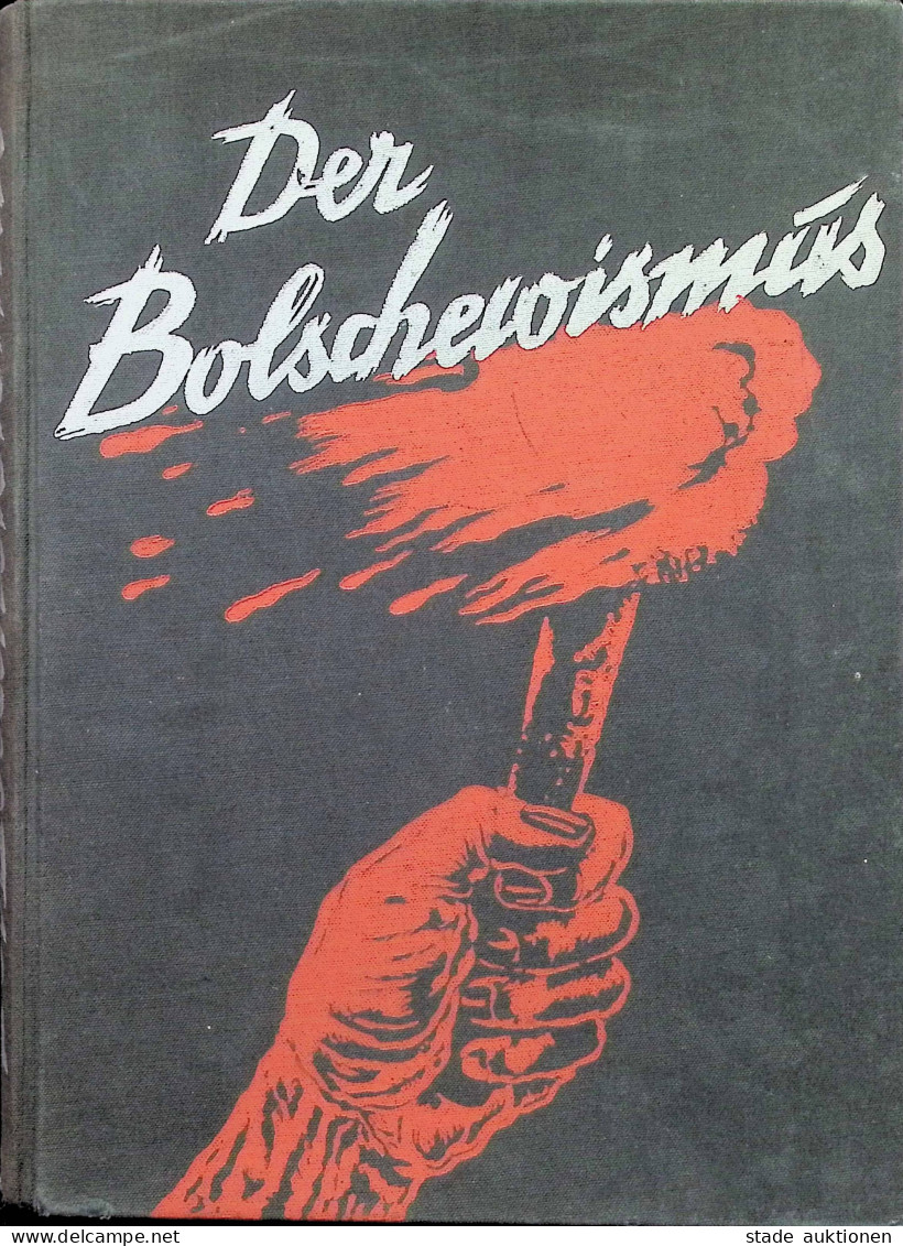 Buch WK II Der Bolschewismus Seine Entstehung Und Auswirkung Von Bley, Wulf 1938, Verlag Moser München, 404 S. II - Guerre 1939-45