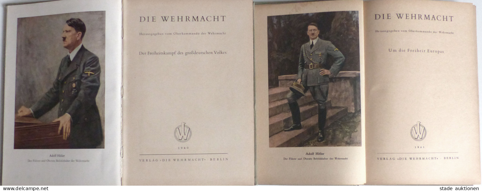 Buch WK II Die Wehrmacht 2 Bücher Um Die Freiheit Europas Und Der Freiheitskampf Des Großdeutschen Volkes 1940/41, Verla - Guerre 1939-45