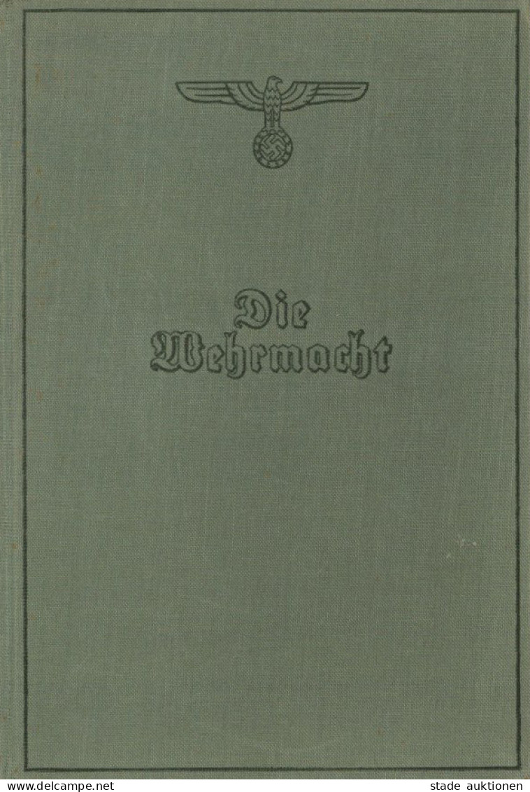Buch WK II Die Wehrmacht Hrsg. Vom Oberkommando Der Wehrmacht 1940 Verlag Die Wehrmacht Berlin 320 S. Viele Abb. II - War 1939-45