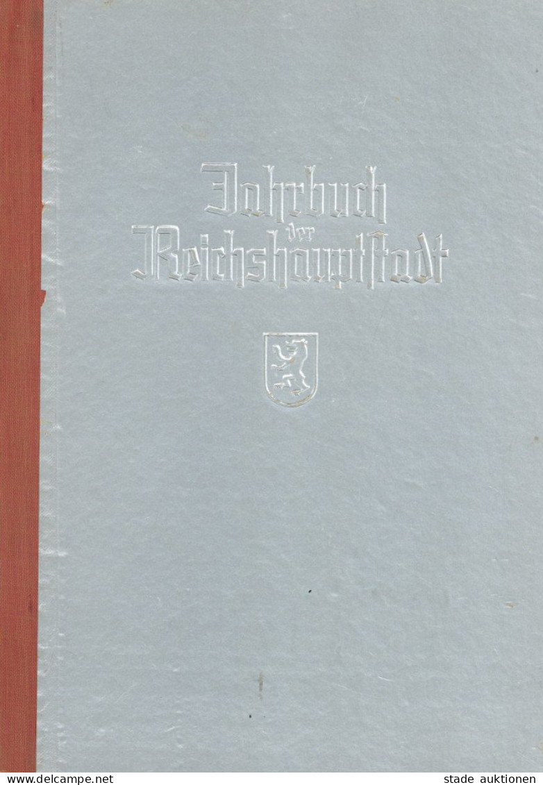 Buch WK II Jahrbuch Der Reichshauptstadt Von Birk, Georg Und Daenell, Gerd 1939, Verlag F. Kultur- U. Wirtschaftswerbung - Guerre 1939-45