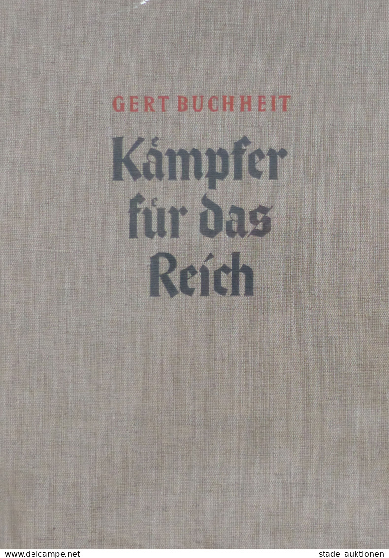 Buch WK II Kämpfer Für Das Reich Von Buchheit, Gert Verlag Ehr. Belfer Stuttgart 522 S. Mit 20 Tiefdrucktafeln, 257 Abb. - Guerre 1939-45