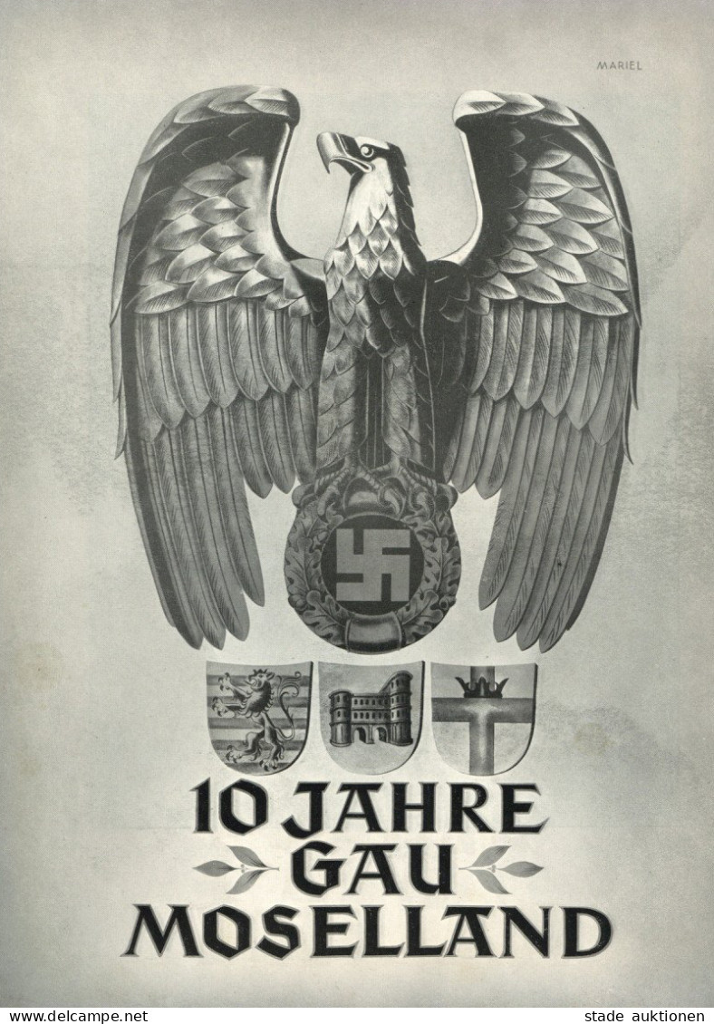 Buch WK II Moselland Kulturpolitische Monatshefte, Sonderheft 10 Jahre Gau Moselland, 99 S. Zahlreiche Abb. II - Guerre 1939-45