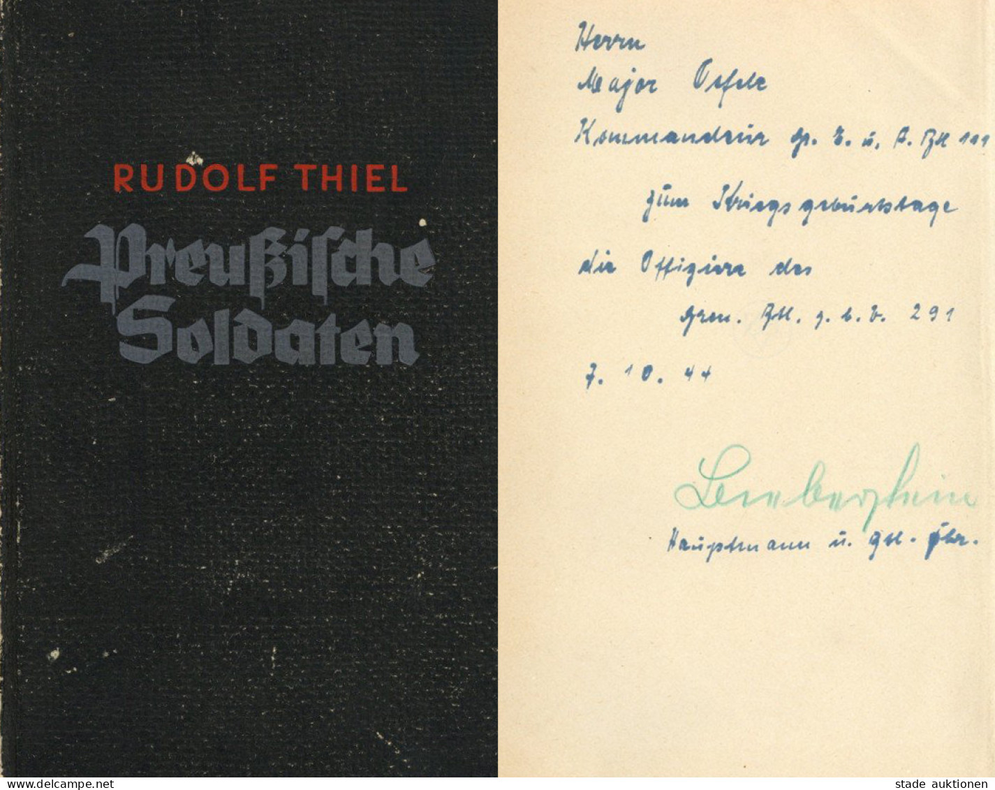 Buch WK II Preussische Soldaten Von Thiel, Rudolf 1942, Verlag Neff Berlin Mit Widmung Und Original-Unterschrift, 494 S. - Guerra 1939-45