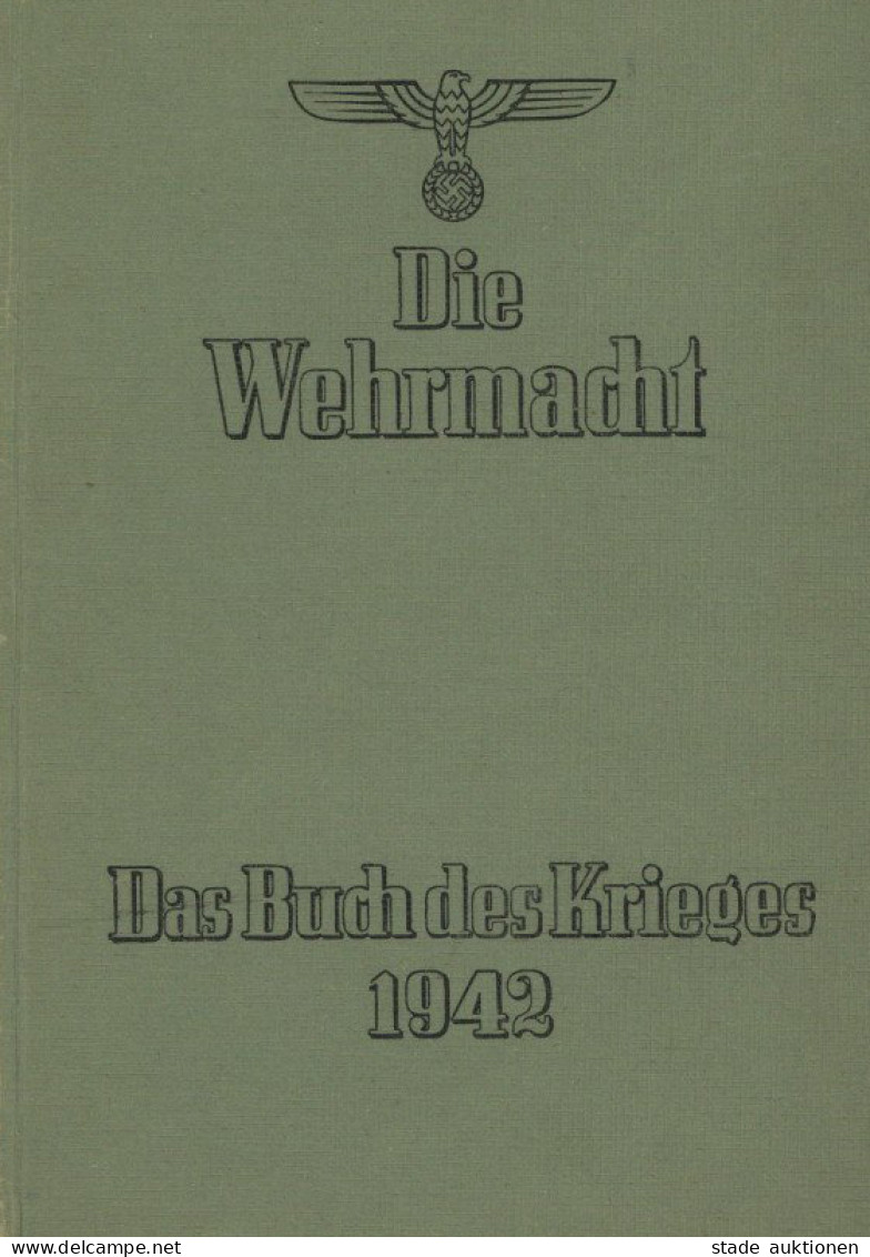 Buch WK II Die Wehrmacht Das Buch Des Krieges 1942 Vom Oberkommando Der Wehrmacht, 319 S. II - Weltkrieg 1939-45