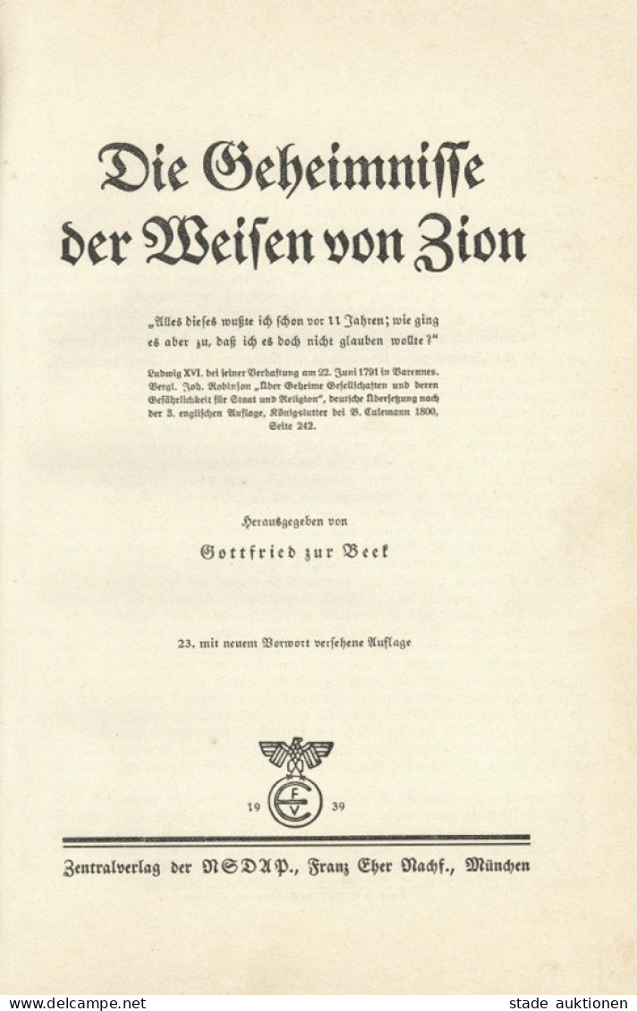 Judaika Buch Die Geheimnisse Der Weisen Von Zion Von Beek, Gottfried 1939, Zentralverlag Der NSDAP Eher München, 74 S. I - Jewish