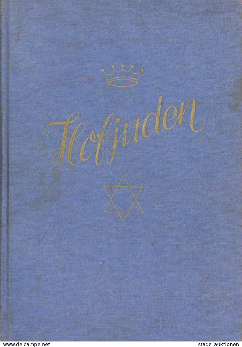 Judaika WK II Buch Hofjuden Von Streicher, Julius 1939, Verlag Der Stürmer Nürnberg, 547 S. II Judaisme - Jewish