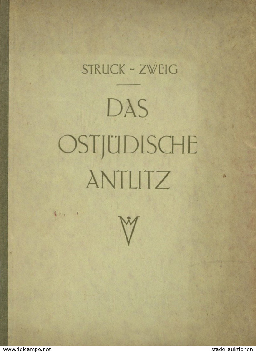 Judaika Buch Das Ostjüdische Antlitz Von Zweig, Arnold 1922, Welt-Verlag Berlin, 176 S. II (Gebrauchsspuren) Judaisme - Judaisme