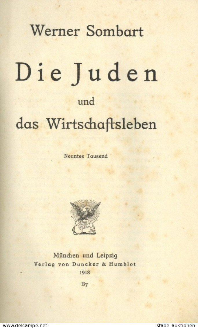 Judaika Buch Die Juden Und Das Wirtschaftsleben Von Sombart, Werner 1911, Verlag Duncker Und Humblot München, 476 S. II  - Jewish