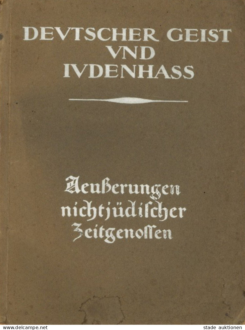 Judaika Heft Deutscher Geist Und Judenhass Ein Werk Des Volkskraft-Bundes 1929, Kultur-Verlag Berlin, 141 S. II (Gebrauc - Judaika