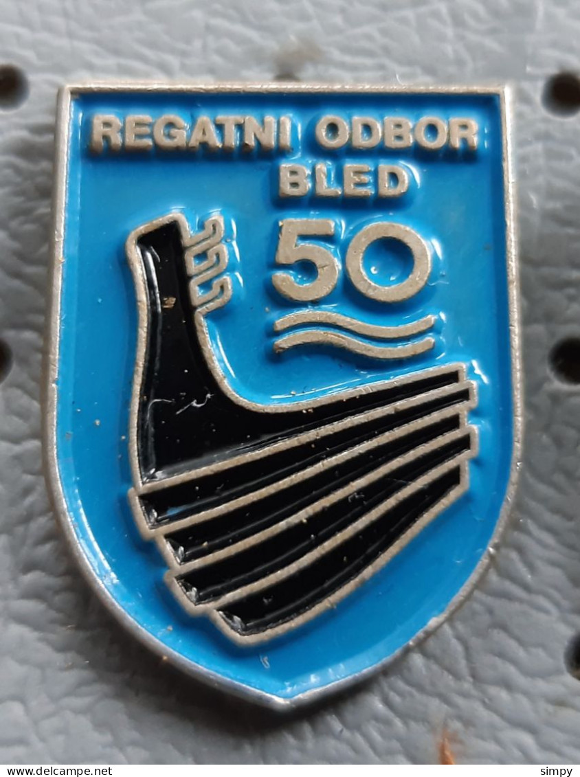 World Rowing  Championship Bled Regatni Odbor 50 Years FISA SLOVENIA Ex Yugoslavia Pin - Canottaggio