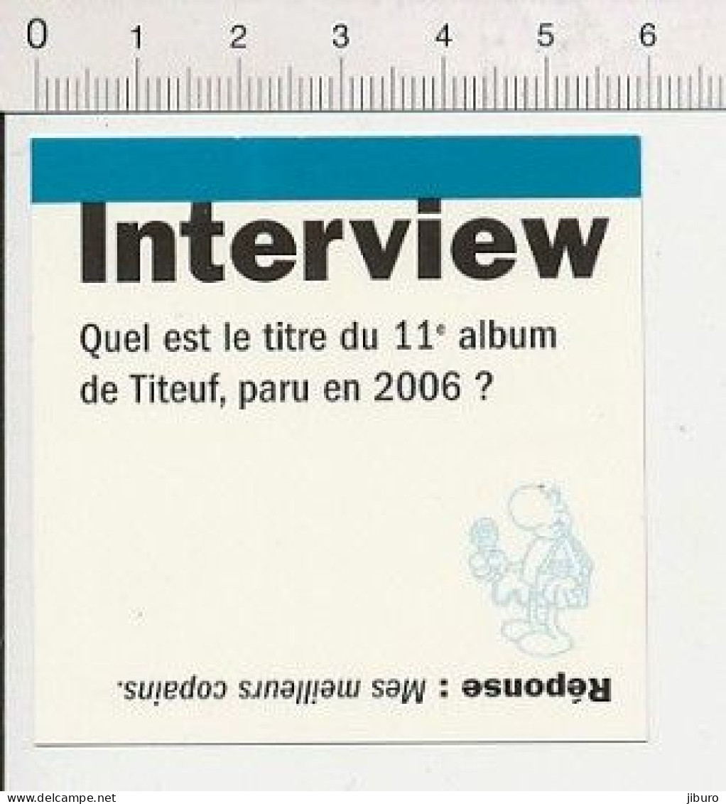 2 Vues Petite Fiche Question-Réponse Kyo Groupe De Rock Français Musique + Titeuf IM 51-FL - Autres & Non Classés