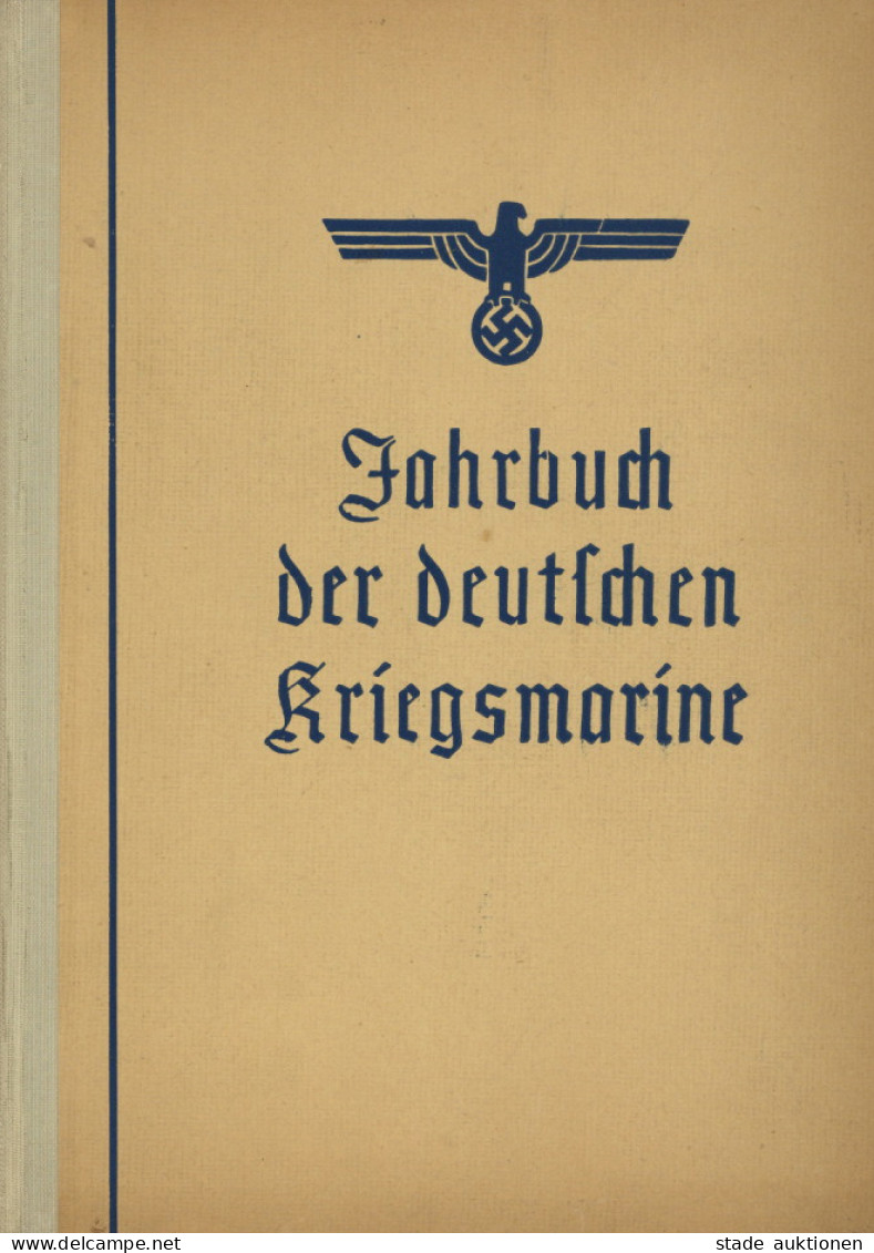 Schiff Kreuzer WK II Jahrbuch Der Deutschen Kriegsmarine 1941 Mit Geleitwort Von Großadmiral Dr. Raeder, Hrsg. Konteradm - Guerra 1939-45