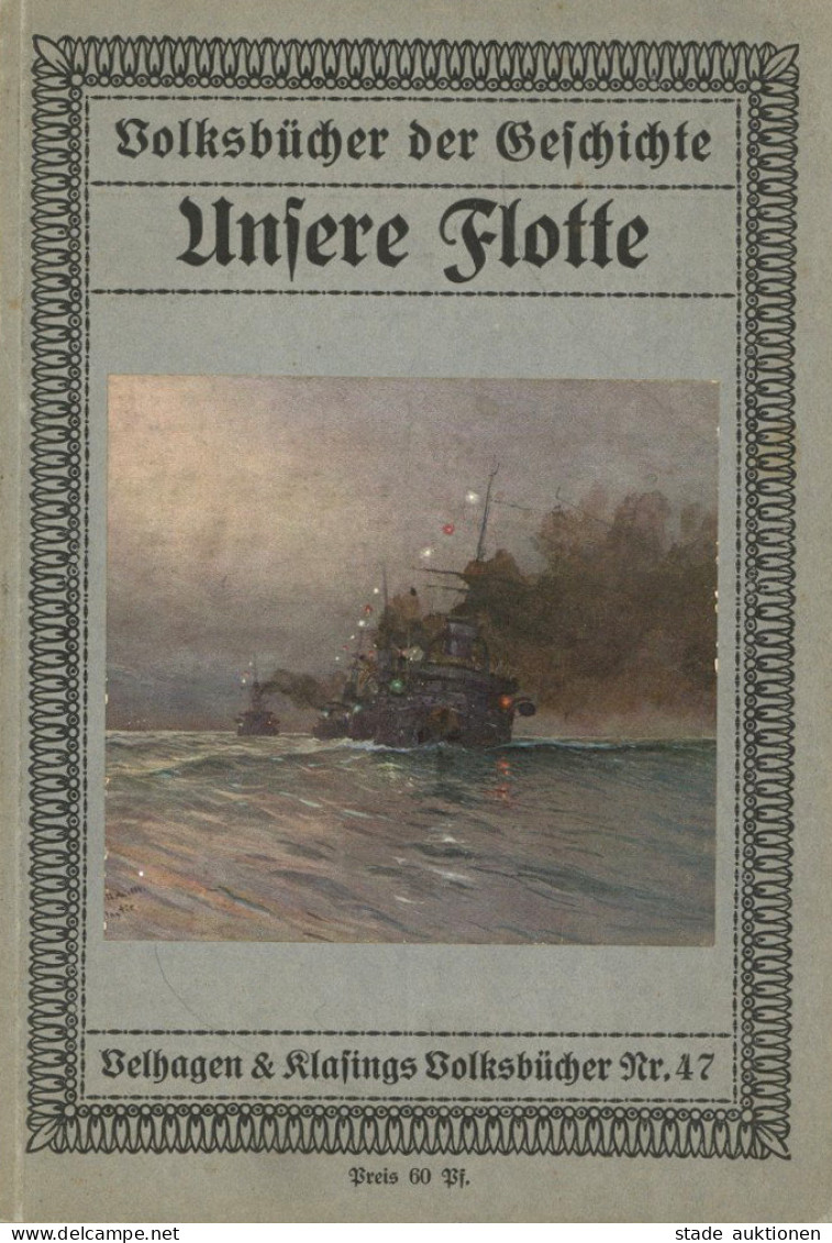 Schiff Buch Unsere Flotte Von Hersfeld, E., Verlag Velhagen Und Klasing, 38 S. II Bateaux Bateaux - Oorlog 1914-18