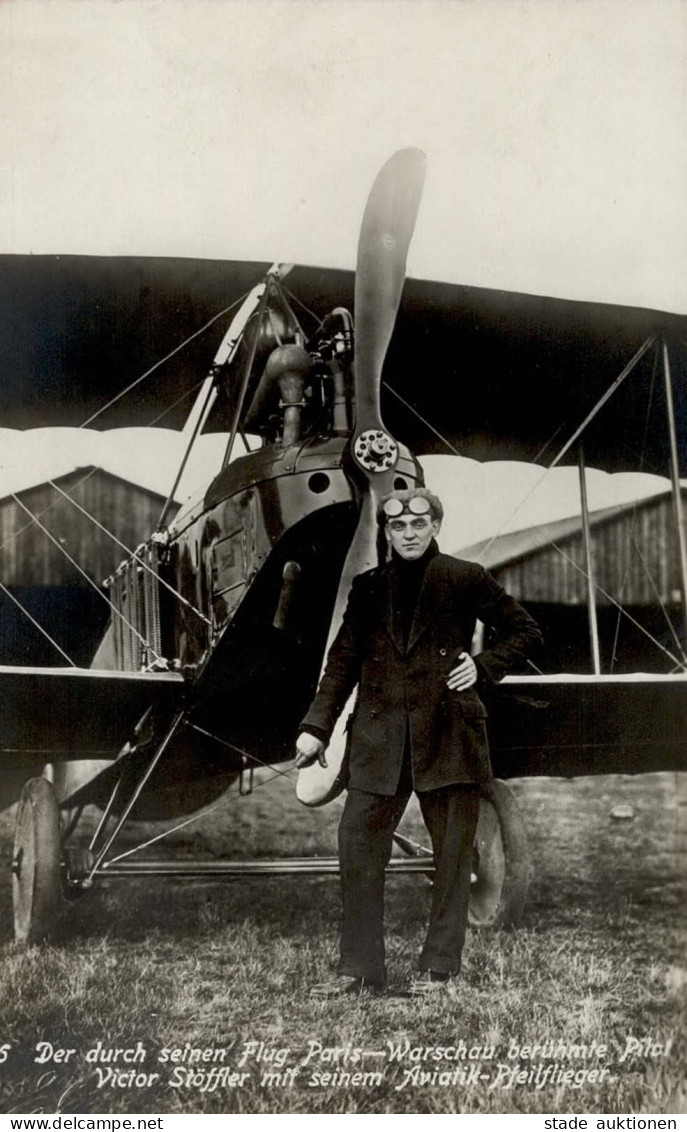 FLIEGER Victor STÖFFLER - Der Durch Seinen Flug PARIS-WARSCHAU Berühmte Pilot Stöffler Mit Seinem Aviatik-Pfeilflieger I - War 1914-18