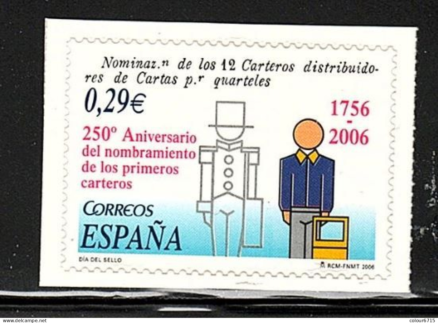 Spain 2006 Stamp Day - The 250th Anniversary Of The First Postmen Stamp 1v MNH - Nuevos