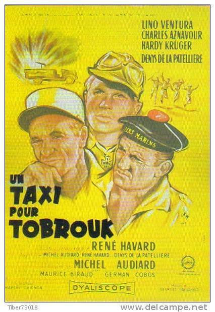 Carte Postale : Un Taxi Pour Tobrouk (Lino Ventura - Charles Aznavour - Hardy Kruger) - Ill. Okley (affiche Film Cinéma) - Posters On Cards