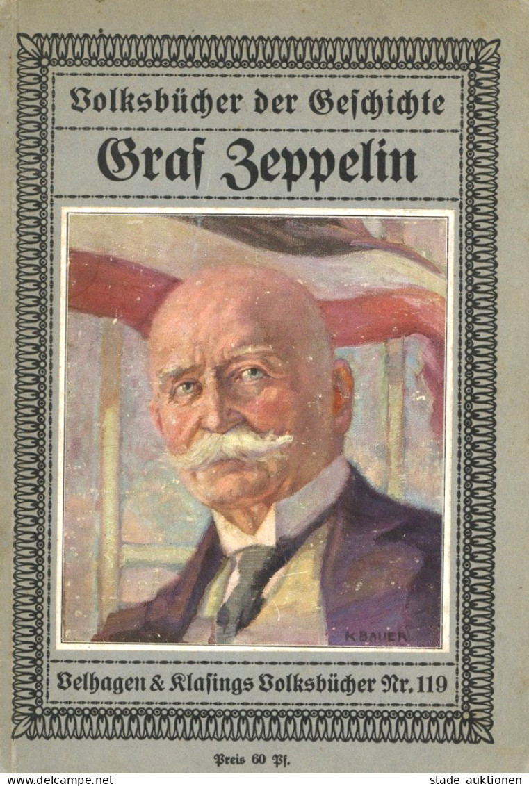 Buch Zeppelin Buch Graf Zeppelin Von Freiherr Von Rummel, Walter Ca. 1920, Verlag Velhagen Und Klasing Bielefeld, 32 Abb - Aeronaves