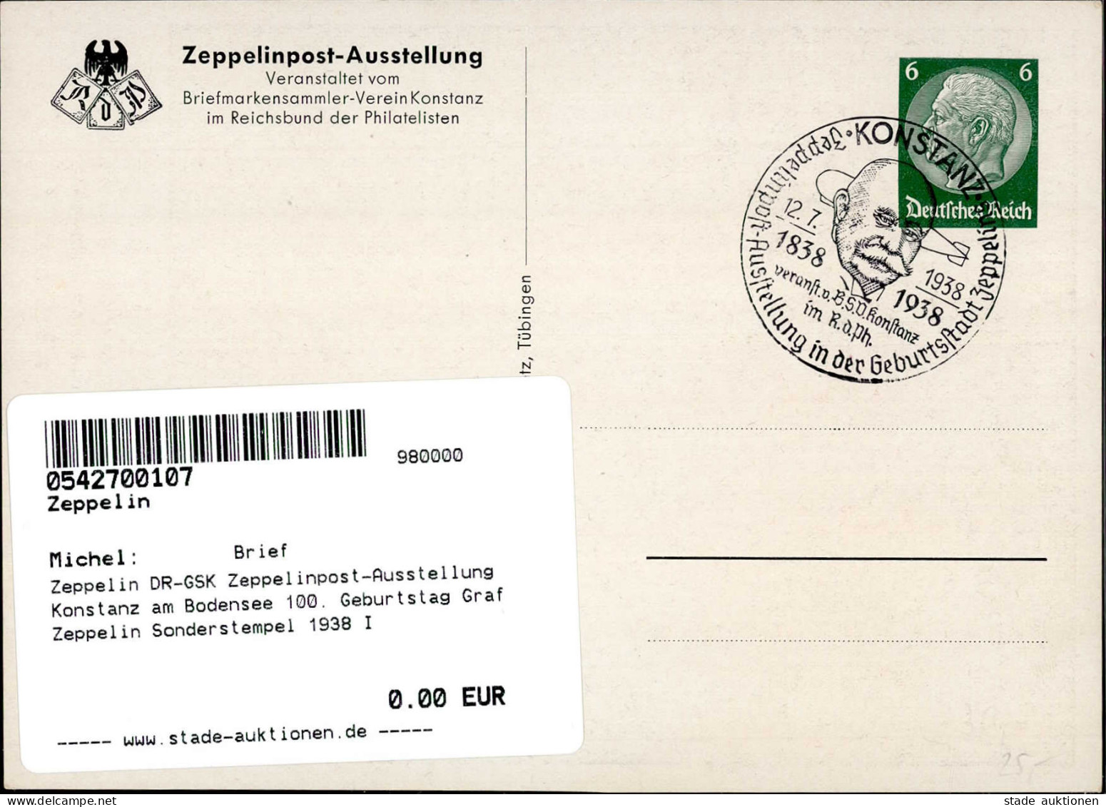 Zeppelin DR-GSK Zeppelinpost-Ausstellung Konstanz Am Bodensee 100. Geburtstag Graf Zeppelin Sonderstempel 1938 I Dirigea - Dirigibili