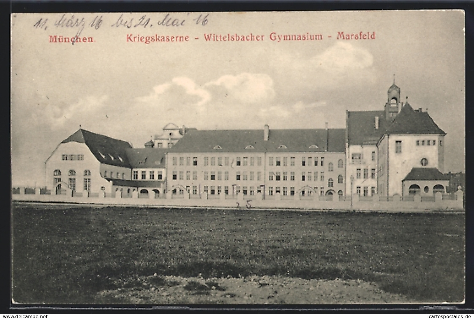 AK München, Kriegskaserne, Wittelsbacher Gymnasium, Marsfeld  - Muenchen