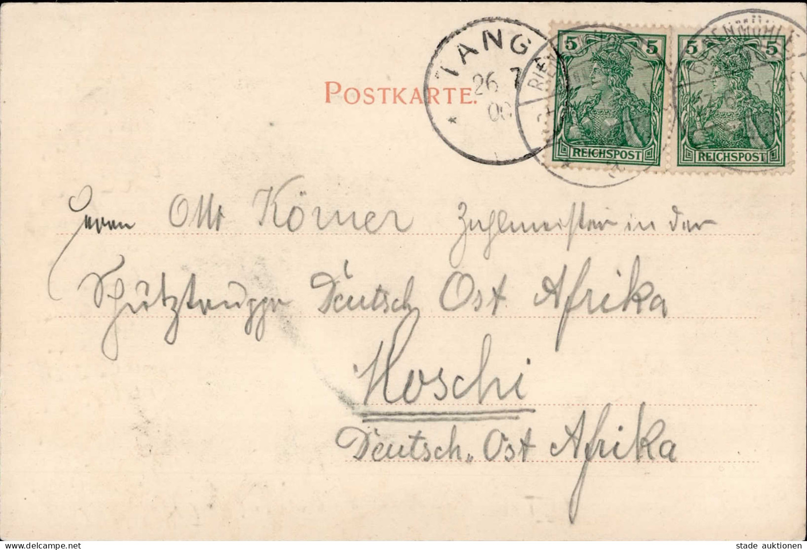 Kolonien Deutsch-Ostafrika AK 26.06.1900 Von Holzhau Nach Moschi An Einen Zahlmeister Der Schutztruppe DOA Incoming Mail - Ehemalige Dt. Kolonien