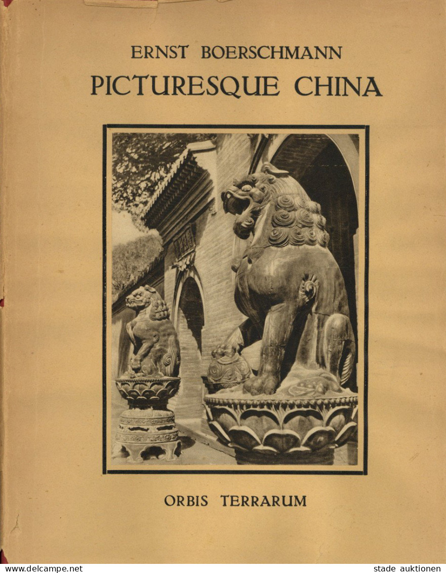 Kolonien China Buch Picturesque China Architektur U. Landschaft Hrsg. Boerschmann, Ernst Atlantis-Verlag Berlin Bilderba - Ehemalige Dt. Kolonien