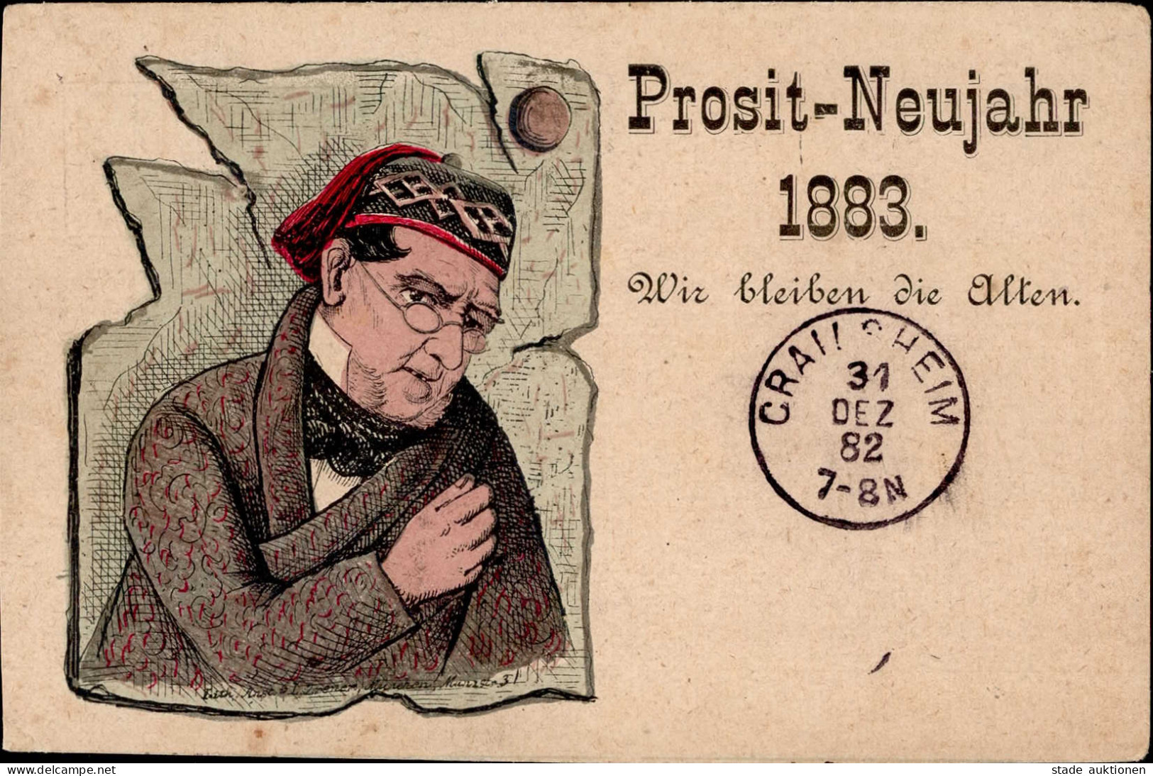 Vorläufer 1882 Prosit Neujahr 1883 31.12.1882 Nach Crailsheim II- (etwas Verschnitten) Bonne Annee - Storia