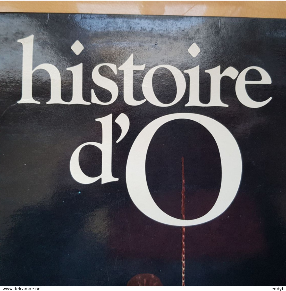 Disque Vinyle - Histoire D'O -  Bande Originale Du Film  - musique de Pierre Bachelet -  TBE