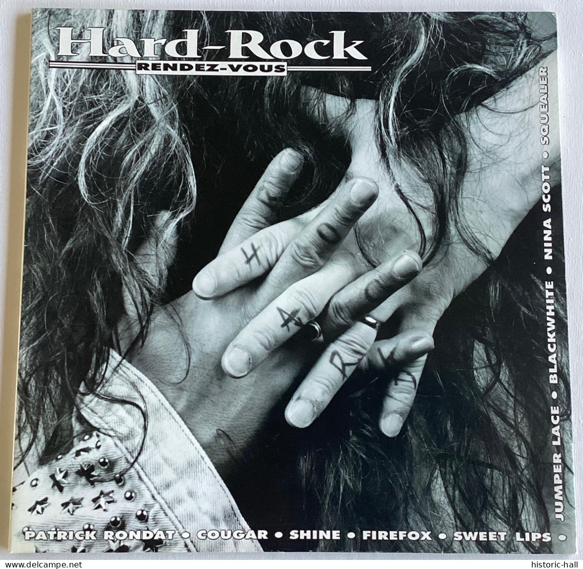 HARD ROCK RENDEZ VOUS - V/a (SQUEALER, P. RONDAT…) LP - 1989 - French Press - Hard Rock & Metal