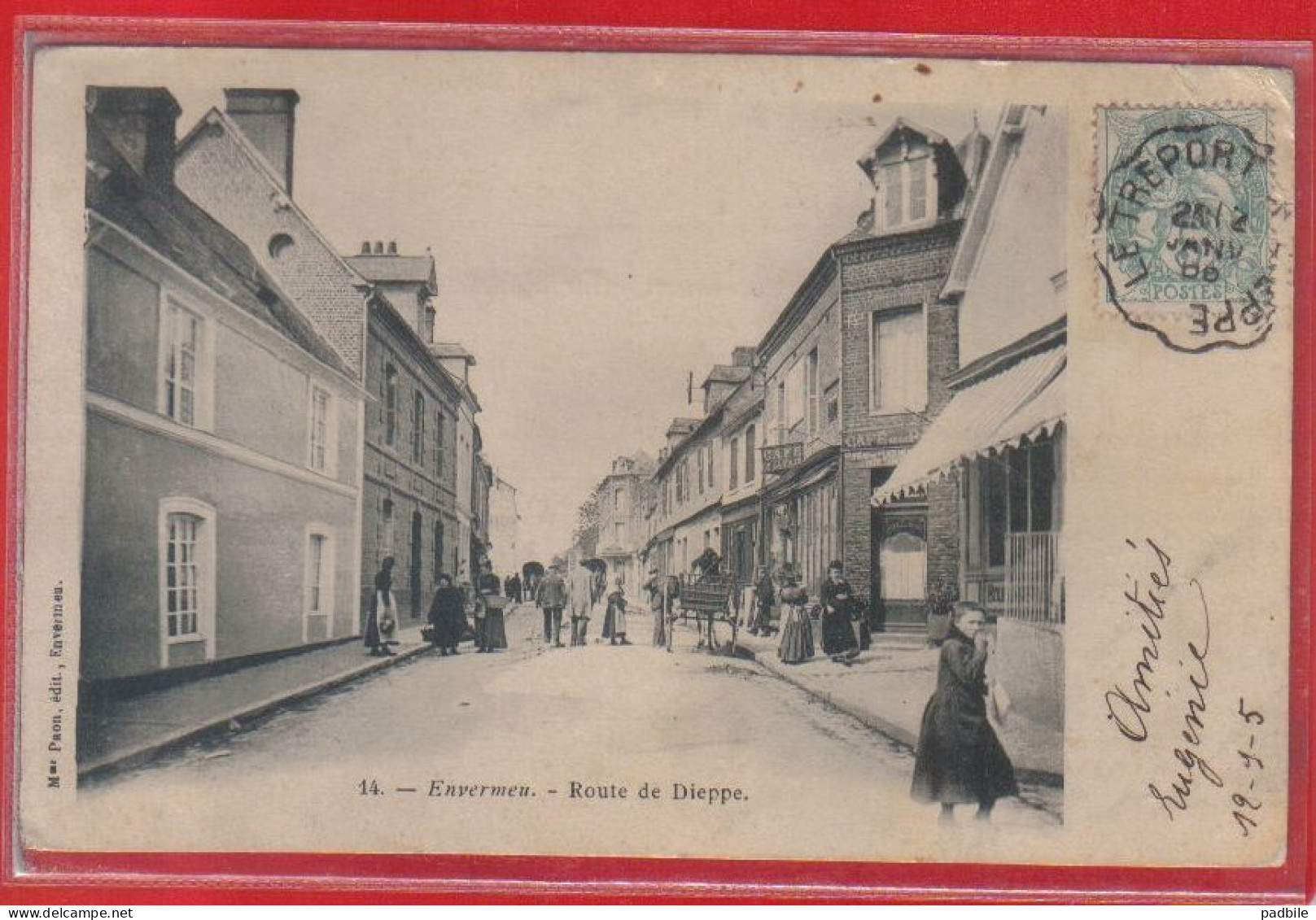 Carte Postale 76. Envermeu  Route De Dieppe   Très Beau Plan - Envermeu