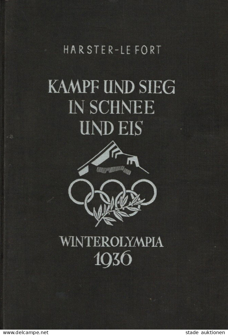 Olympiade Winterspiele Buch Kampf Und Sieg In Schnee Und Eis 1936 Von Harster Und Le Fort, Verlag Knorr Und Hirth Münche - Jeux Olympiques