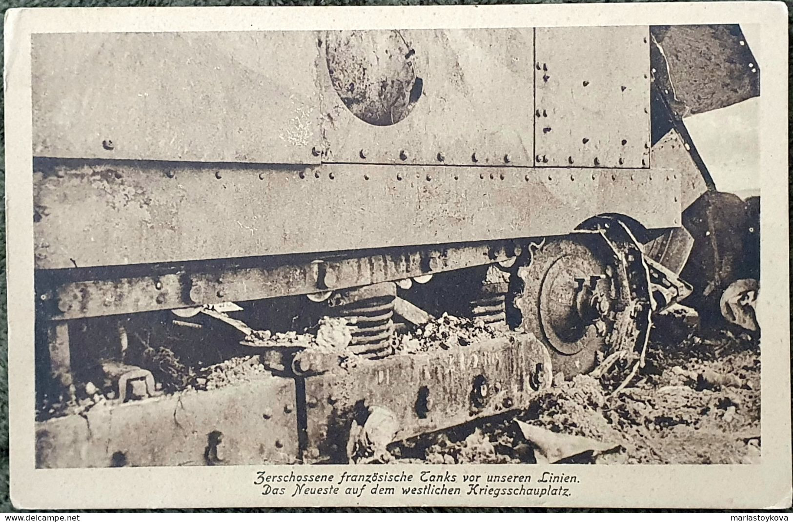 1918. Zerschossene Französische Tanks Vor Unseren Linien. Das Neueste Auf Dem Westlichen Kriegsschauplatz. - Guerre 1914-18