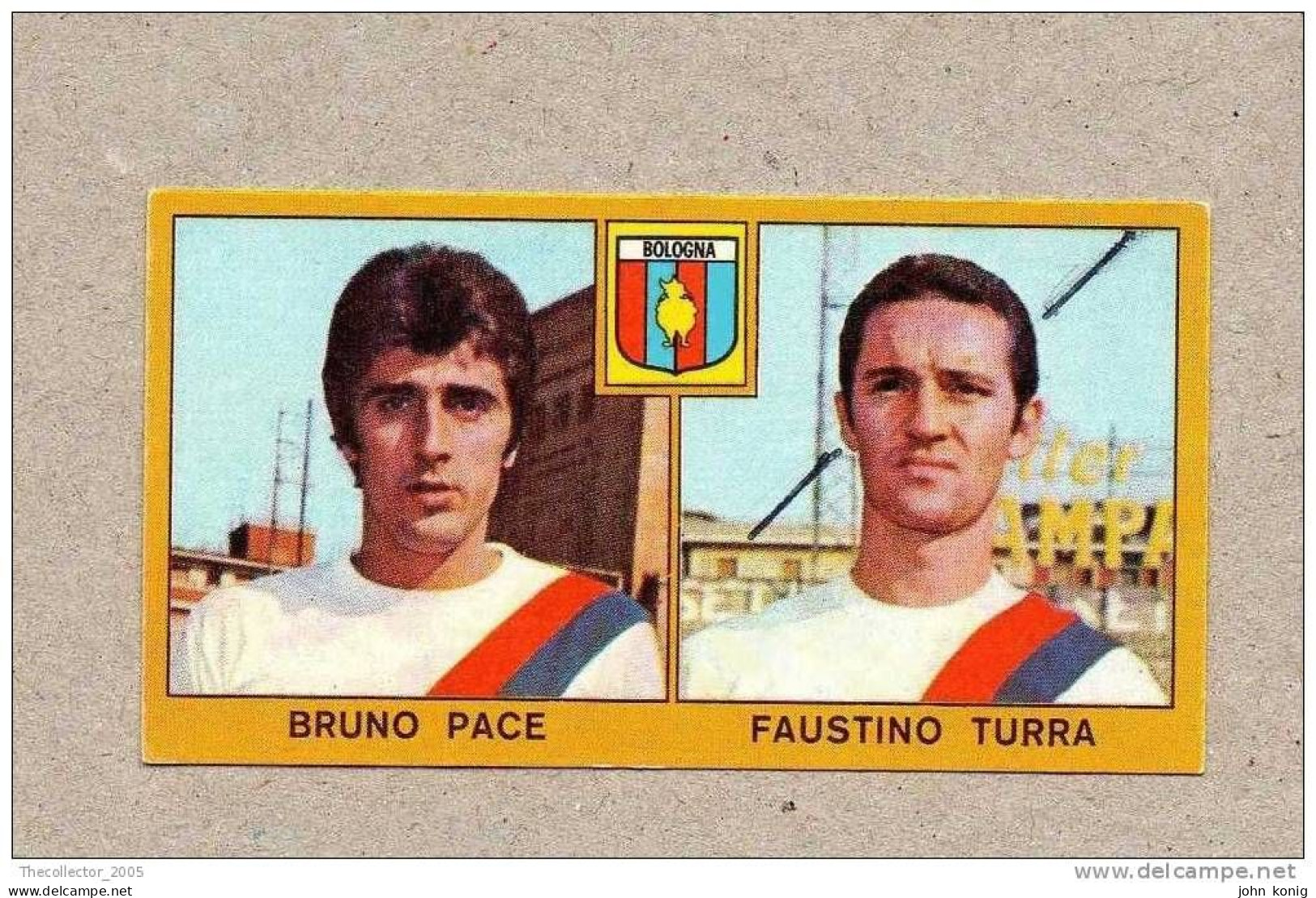 CALCIATORI - CALCIO - Figurine Panini 1969-1970 # Bologna (B. Pace-F. Turra) - Edition Italienne