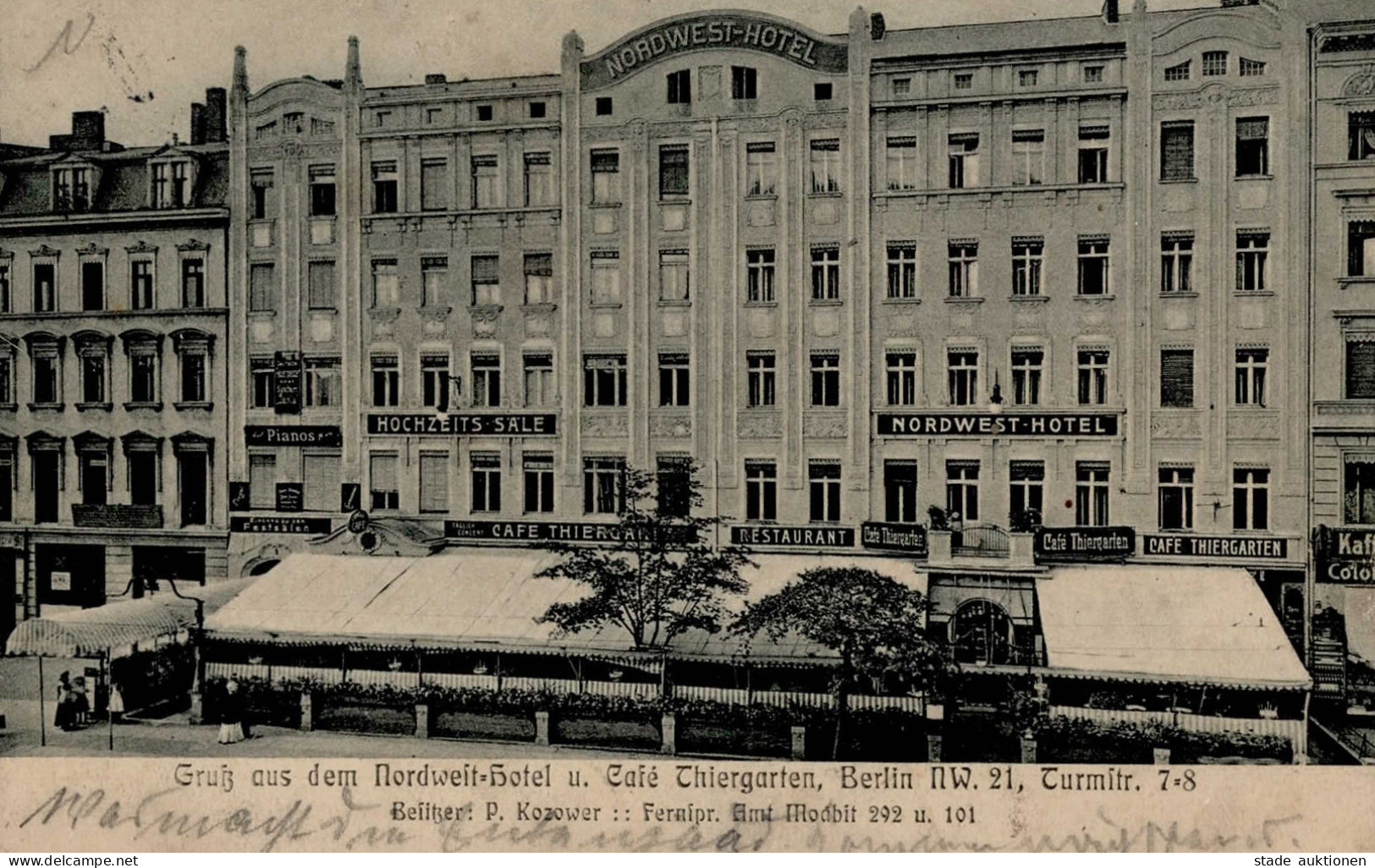 Berlin Moabit (1000) Nordwest-Hotel Cafe Thiergarten Turmstrasse I-II (Marke Entfernt) - Plötzensee