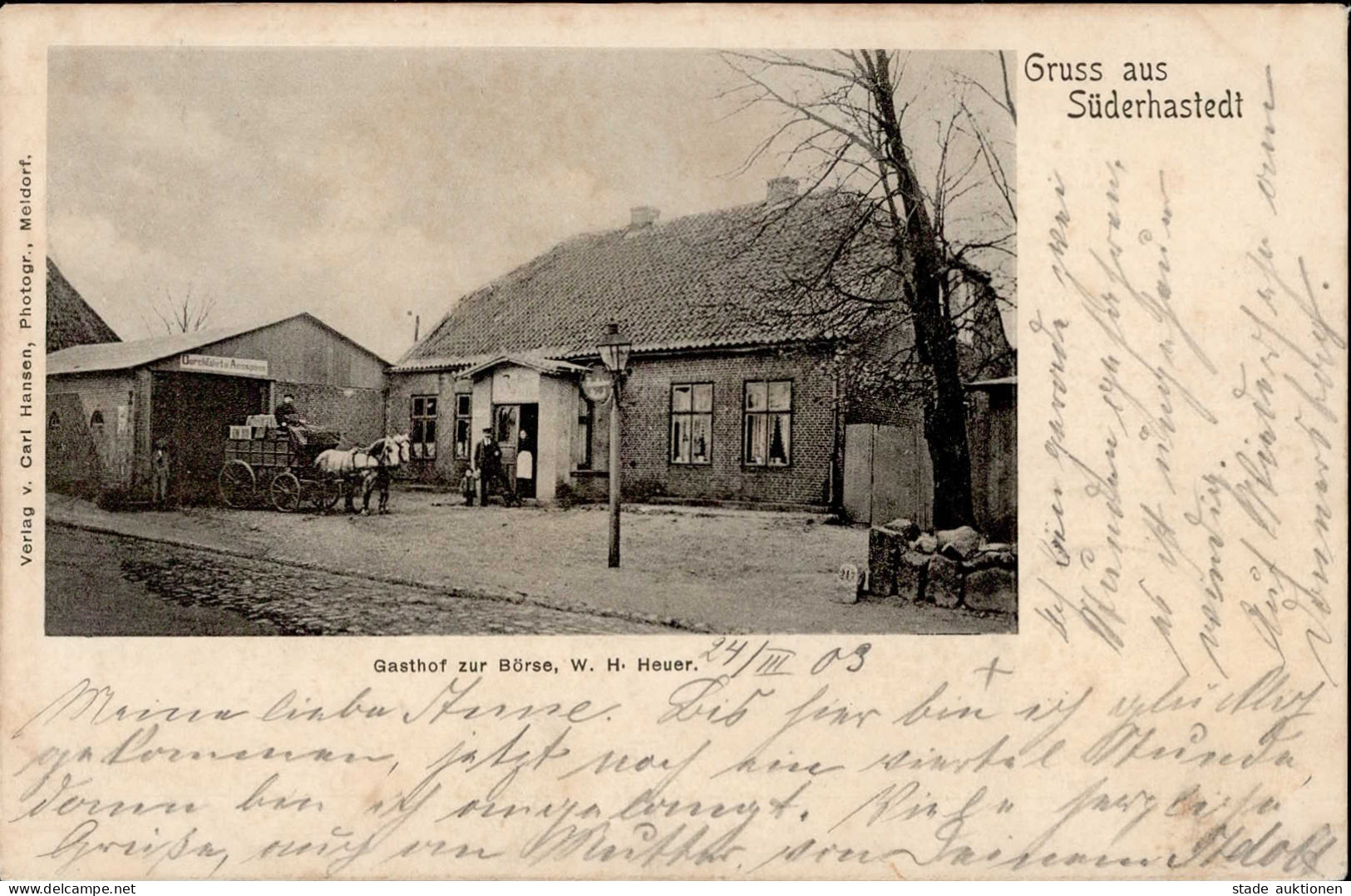 Süderhastedt (2227) Gasthof Zur Börse Von Heuer, H. 1903 I-II - Other & Unclassified