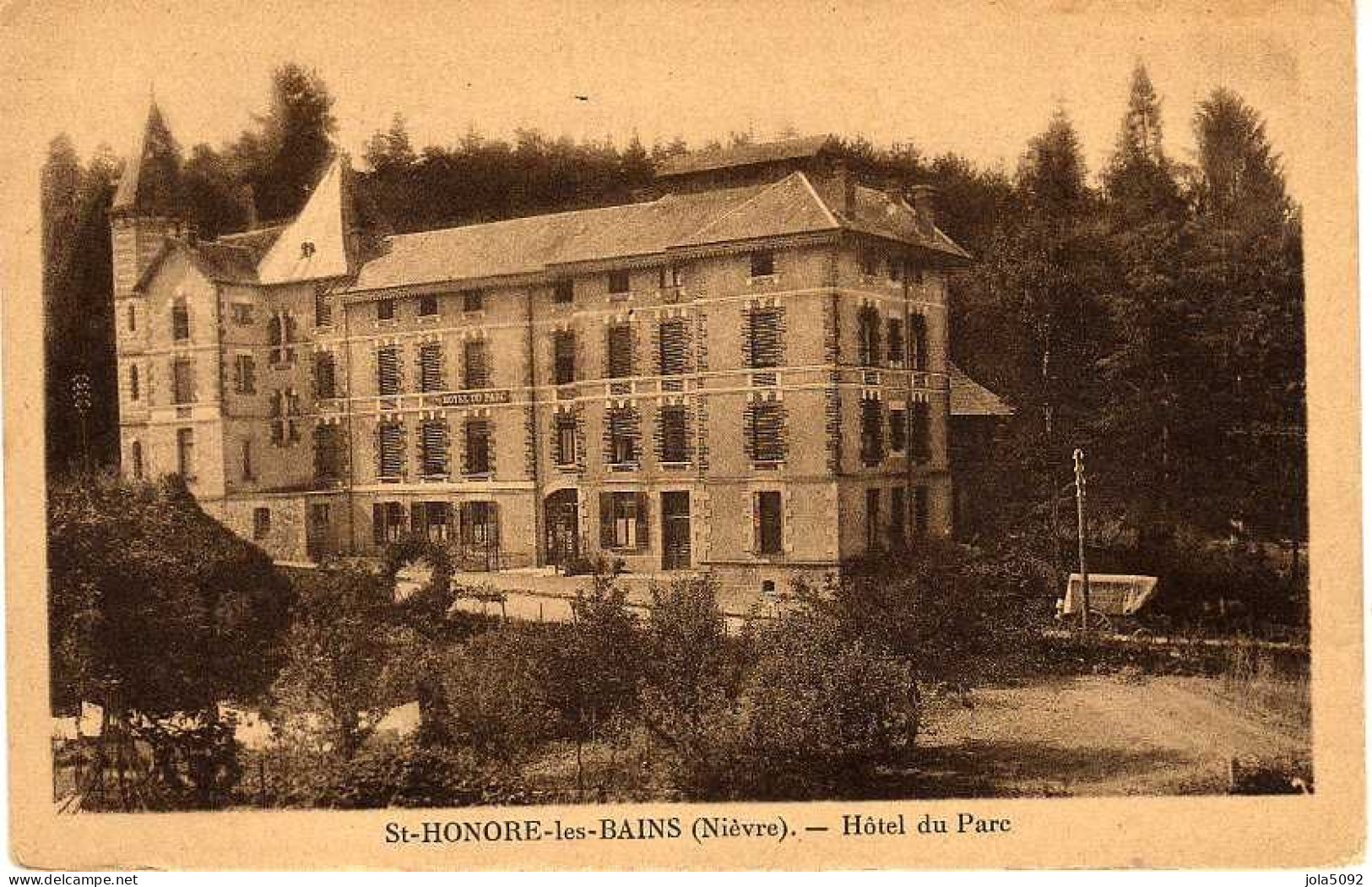 58 - SAINT-HONORE-LES-BAINS - Hôtel Du Parc - Saint-Honoré-les-Bains