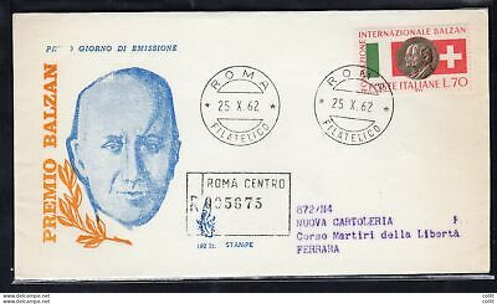 Italia FDC Venetia 1962 Fondazione Balzan  Viaggiata Racc. Per L'Italia - FDC