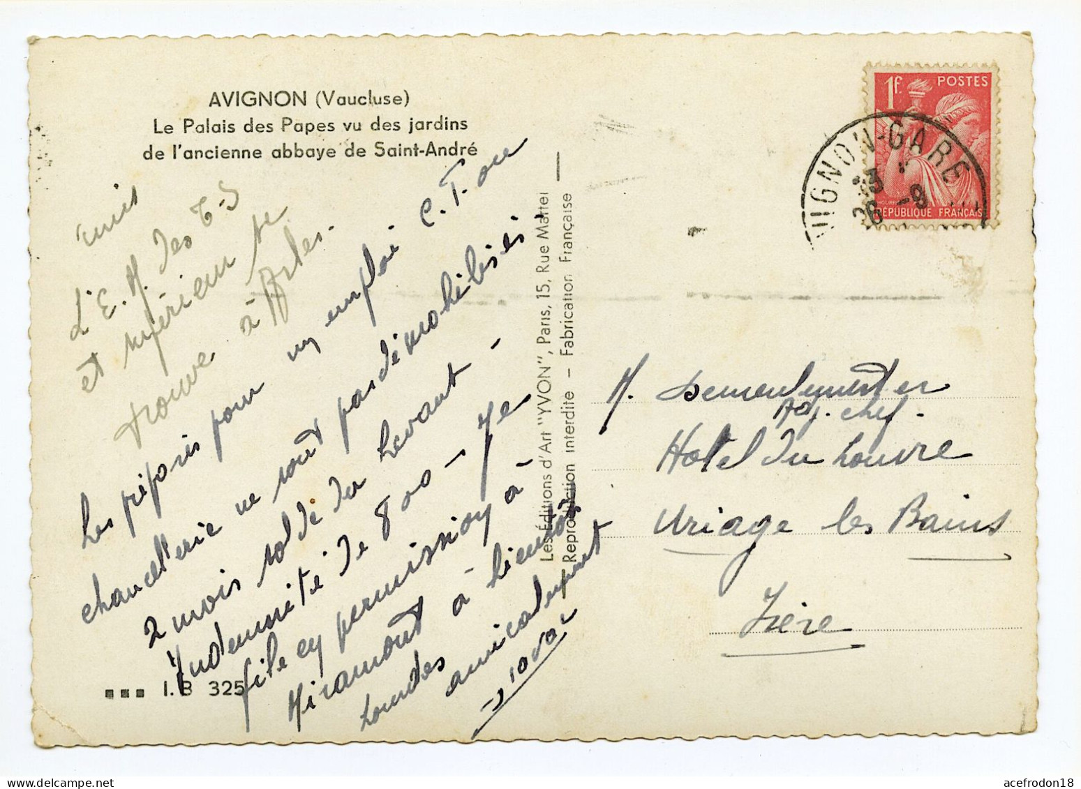 CP Postée De Avignon (84) Pour Uriage-les-Bains (38) - Palais Des Papes - TB 1f Type Iris 1940 - Used Stamps