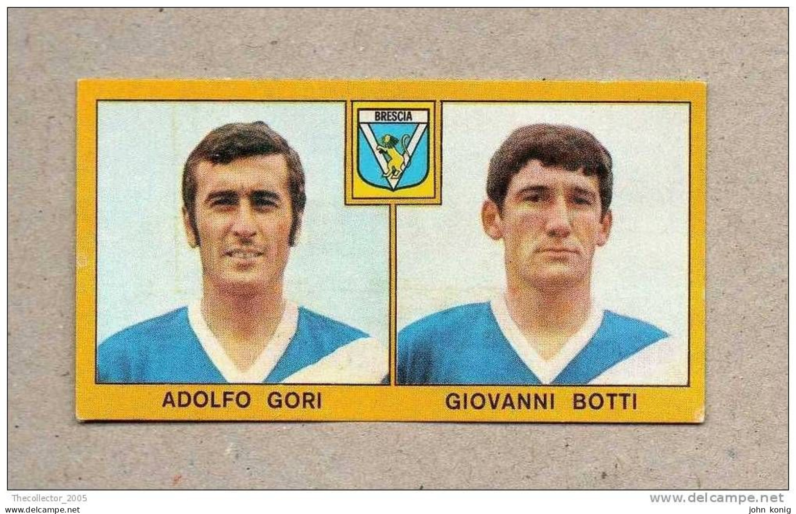 CALCIATORI - CALCIO - Figurine Panini 1969-1970 # Brescia (A. Gori-G. Botti) - Edition Italienne