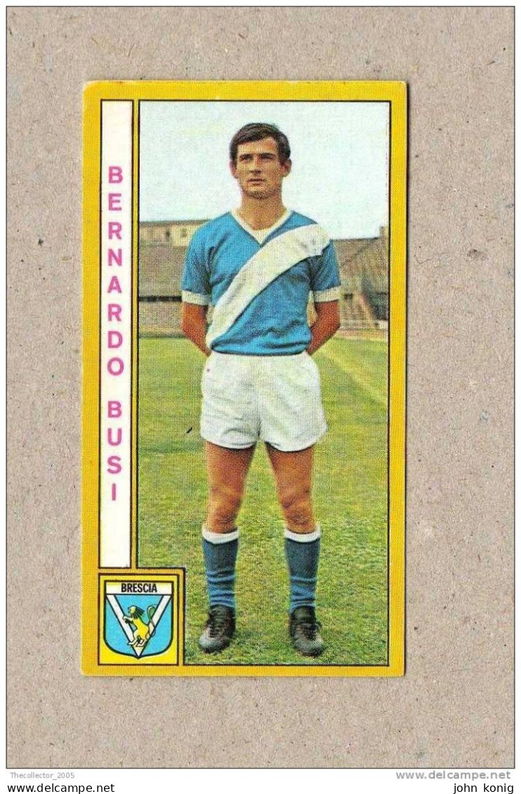 CALCIATORI - CALCIO - Figurine Panini 1969-1970 # Brescia (Bernardo Busi) - Italian Edition