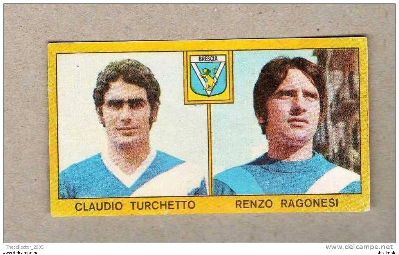 CALCIATORI - CALCIO - Figurine Panini 1969-1970 # Brescia (C. Turchetto-R. Ragonesi) - Italian Edition