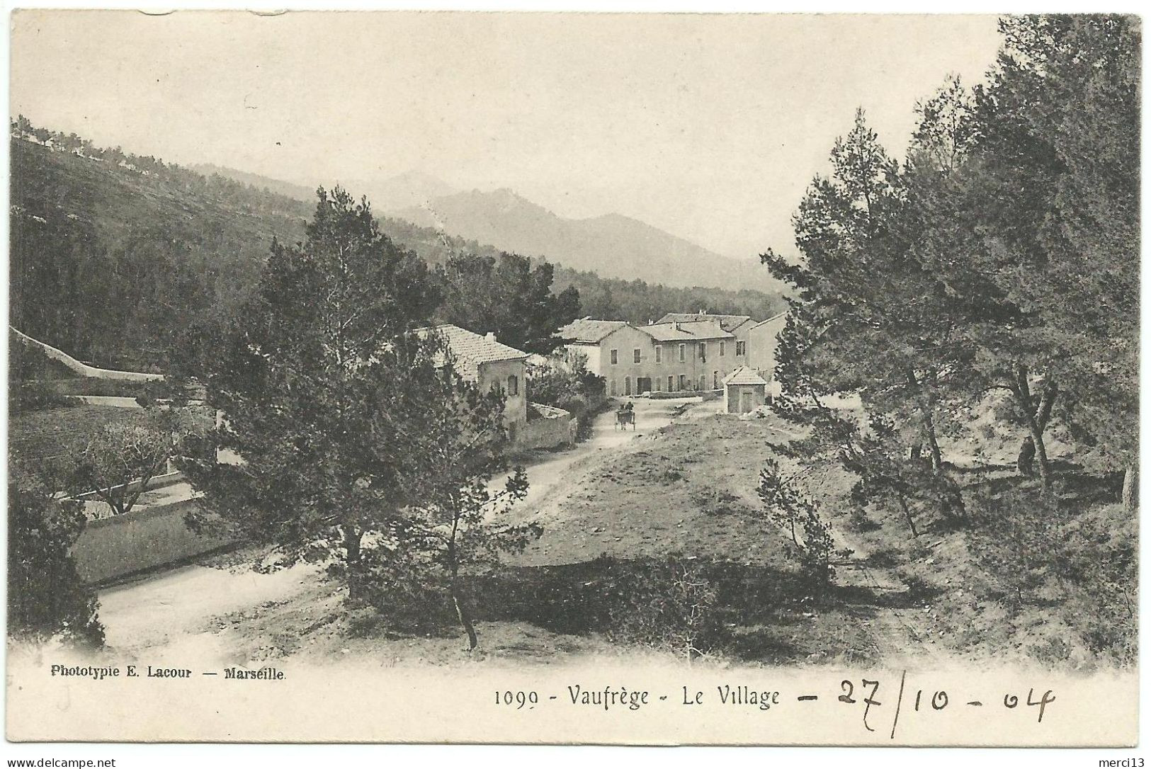 VAUFREGE (VAUFRÈGES, 13) – Le Village. Editeur Lacour, N° 1099. - Quatieri Sud, Mazarques, Bonneveine, Pointe Rouge, Calanques