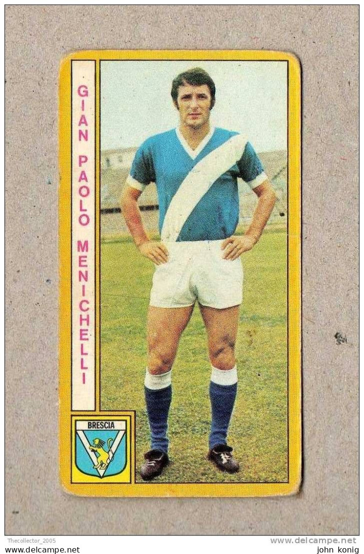 CALCIATORI - CALCIO - Figurine Panini 1969-1970 # Brescia (Gian Paolo Menichelli) - Italienische Ausgabe