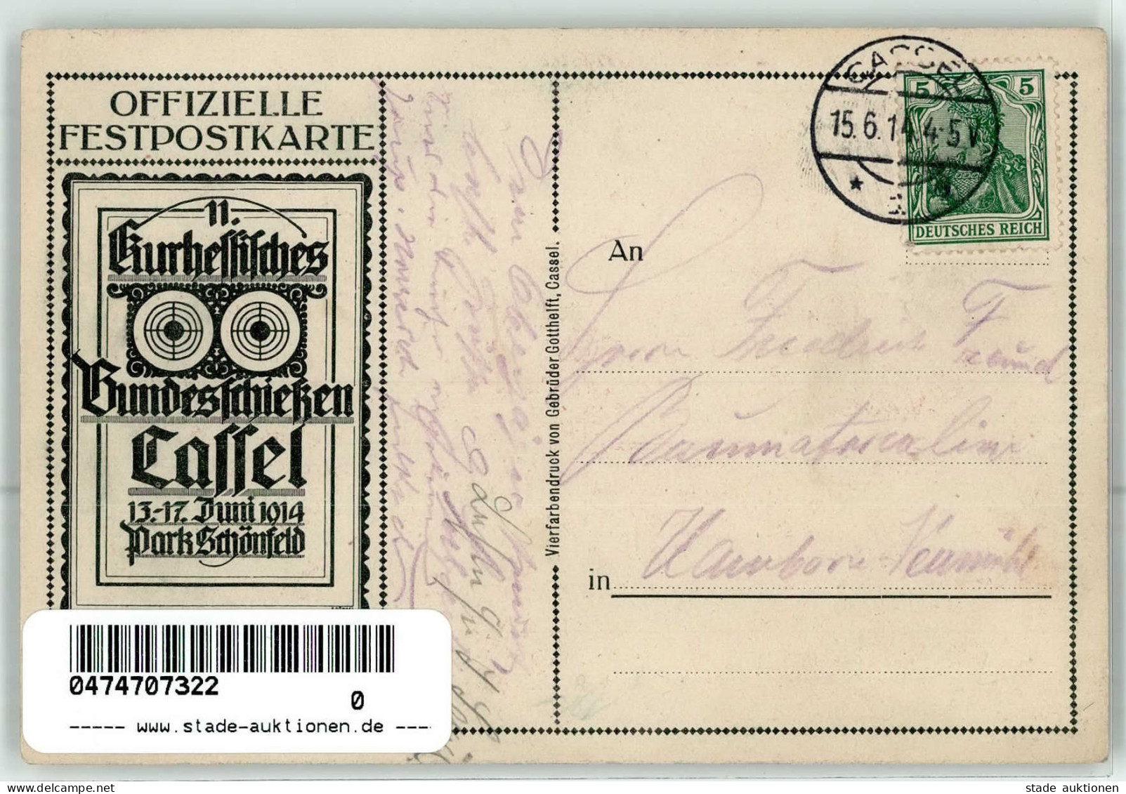 Kassel (3500) II. Kurhessisches Bundesschießen 13. Bis 17. Juni 1914 Sign. E. Dönges II (kleine Stauchung) - Kassel