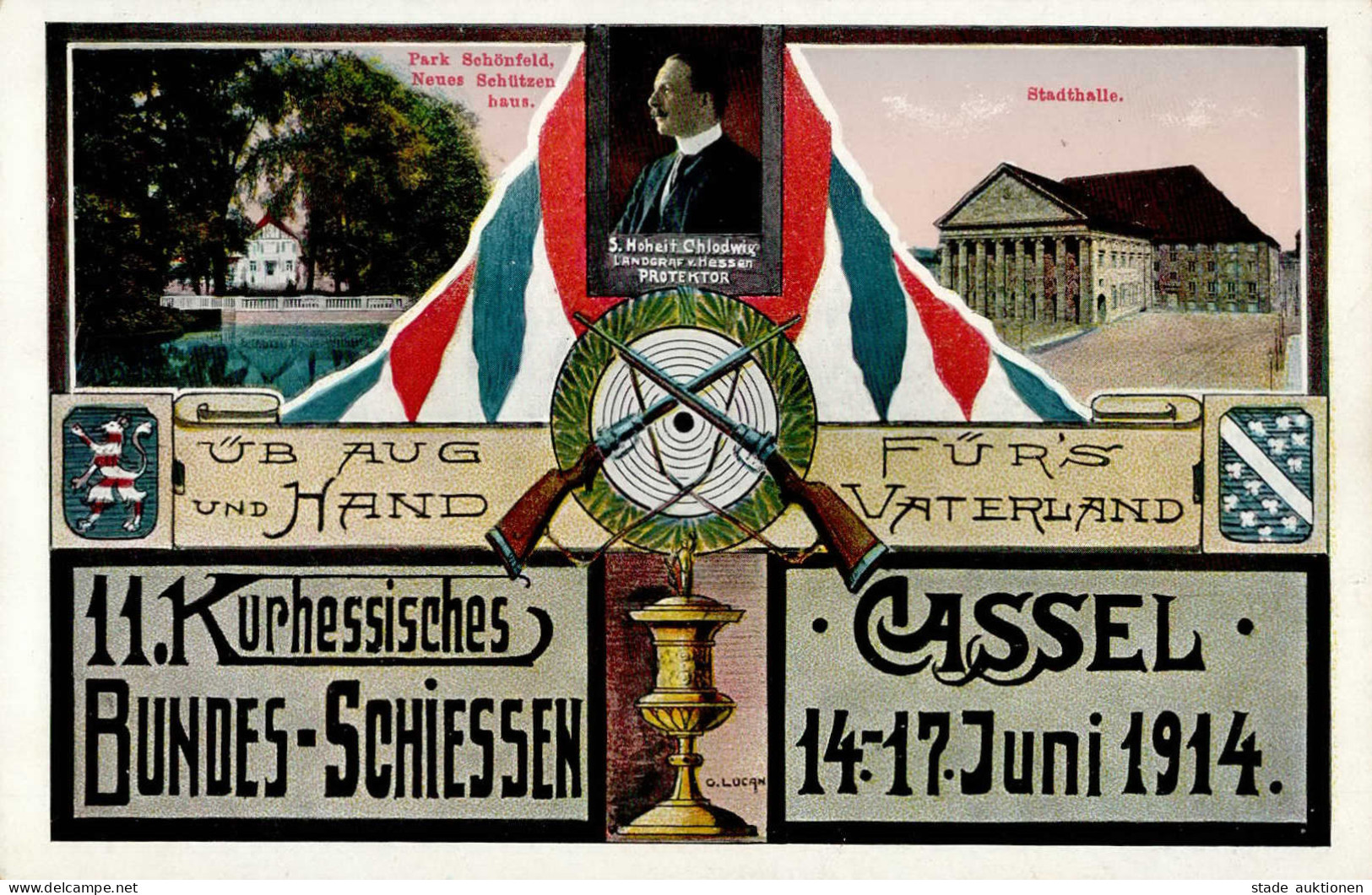 Kassel (3500) 11. Kurhessisches Bundesschießen 14. Bis 17. Juni 1914 Schützenhaus I - Kassel