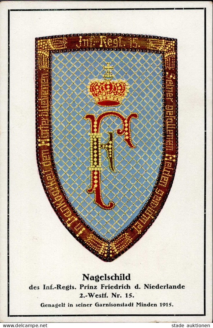 Minden (4950) Garnisonsstadt Nagelschild Des Inf. Regts. Prinz Friedrich Der Niederlande Künstlerkarte 1915 I-II (Randma - Minden